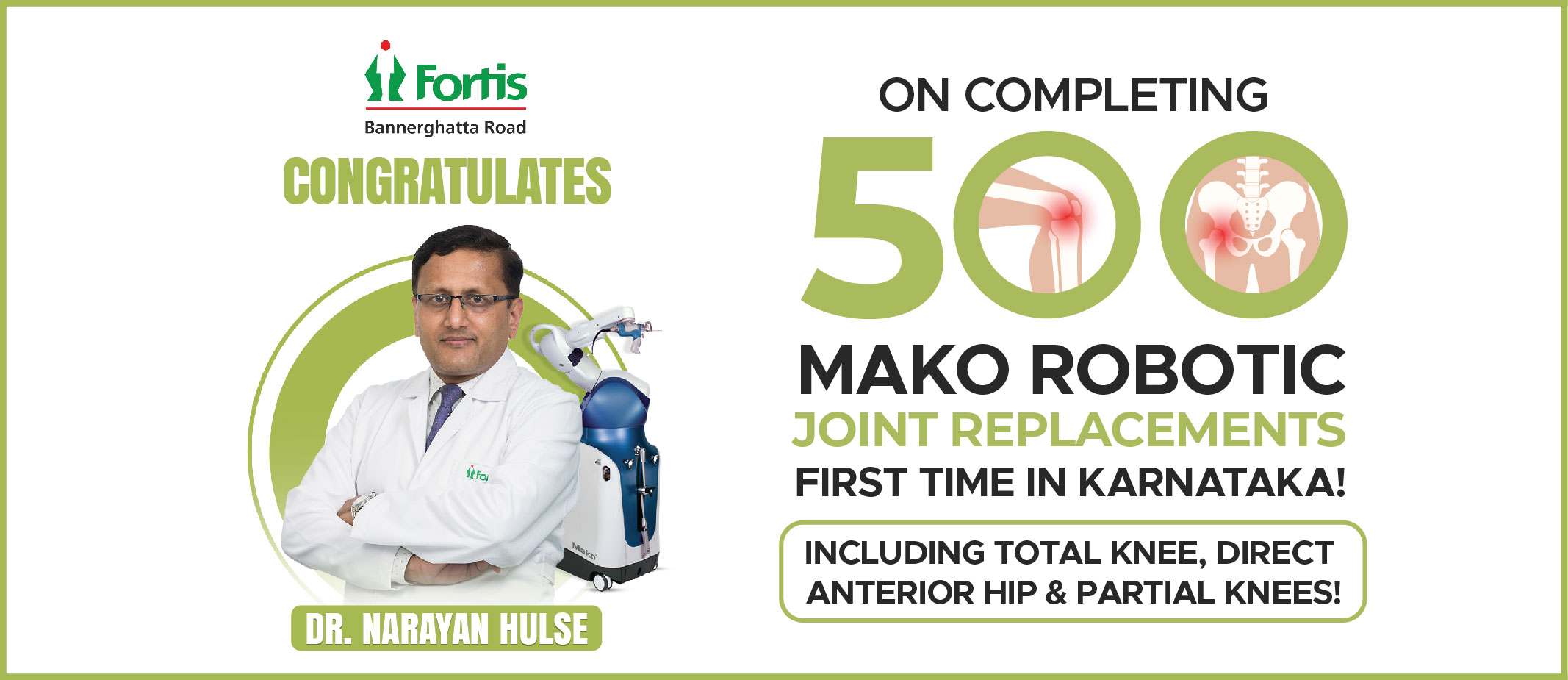 Fortis Hospitals - Congratulates Dr Narayan Hulse On Completing 500 ...